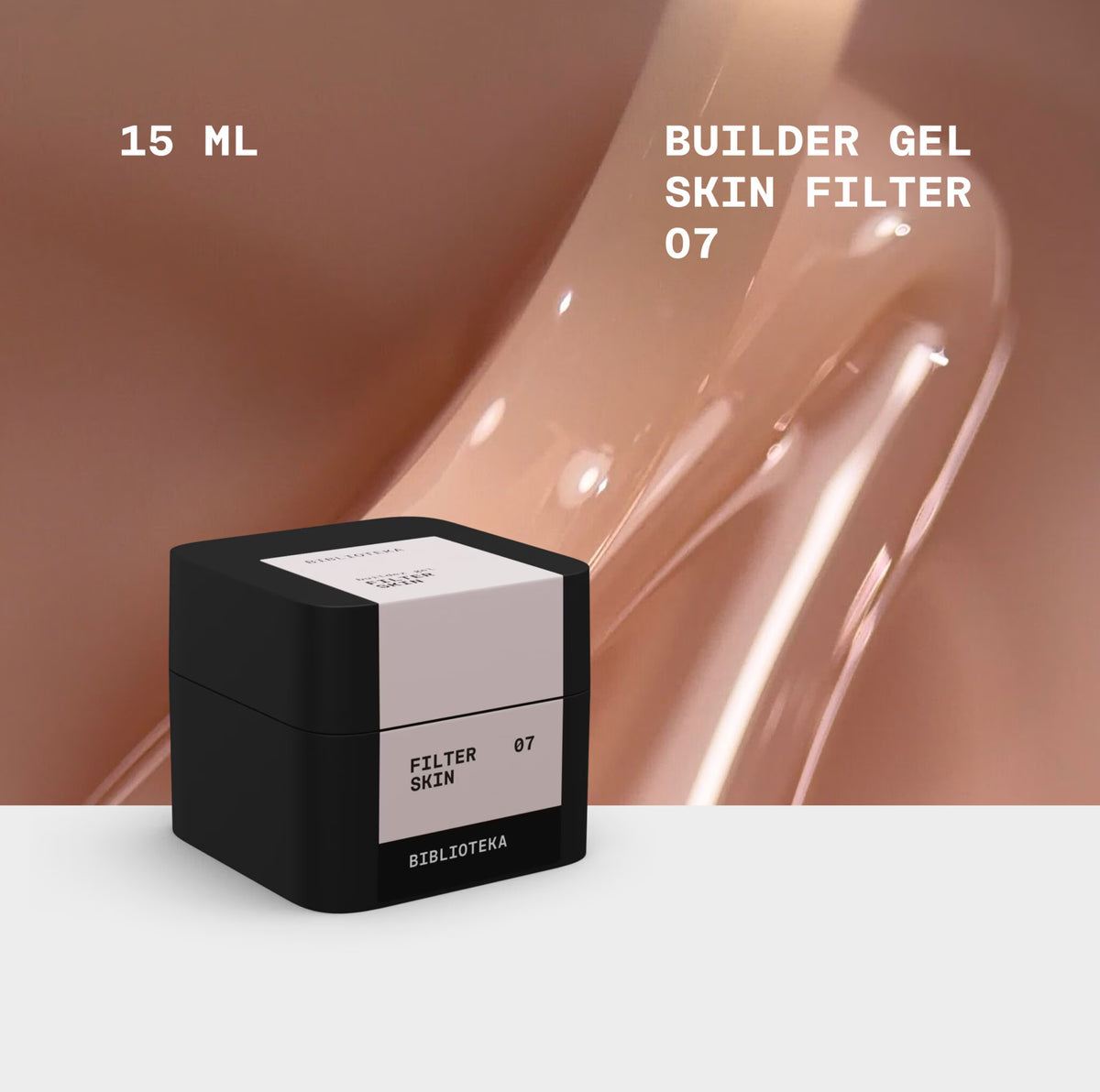 BIBLIOTEKA Builder Gel 07 SKIN FILTER 15ml