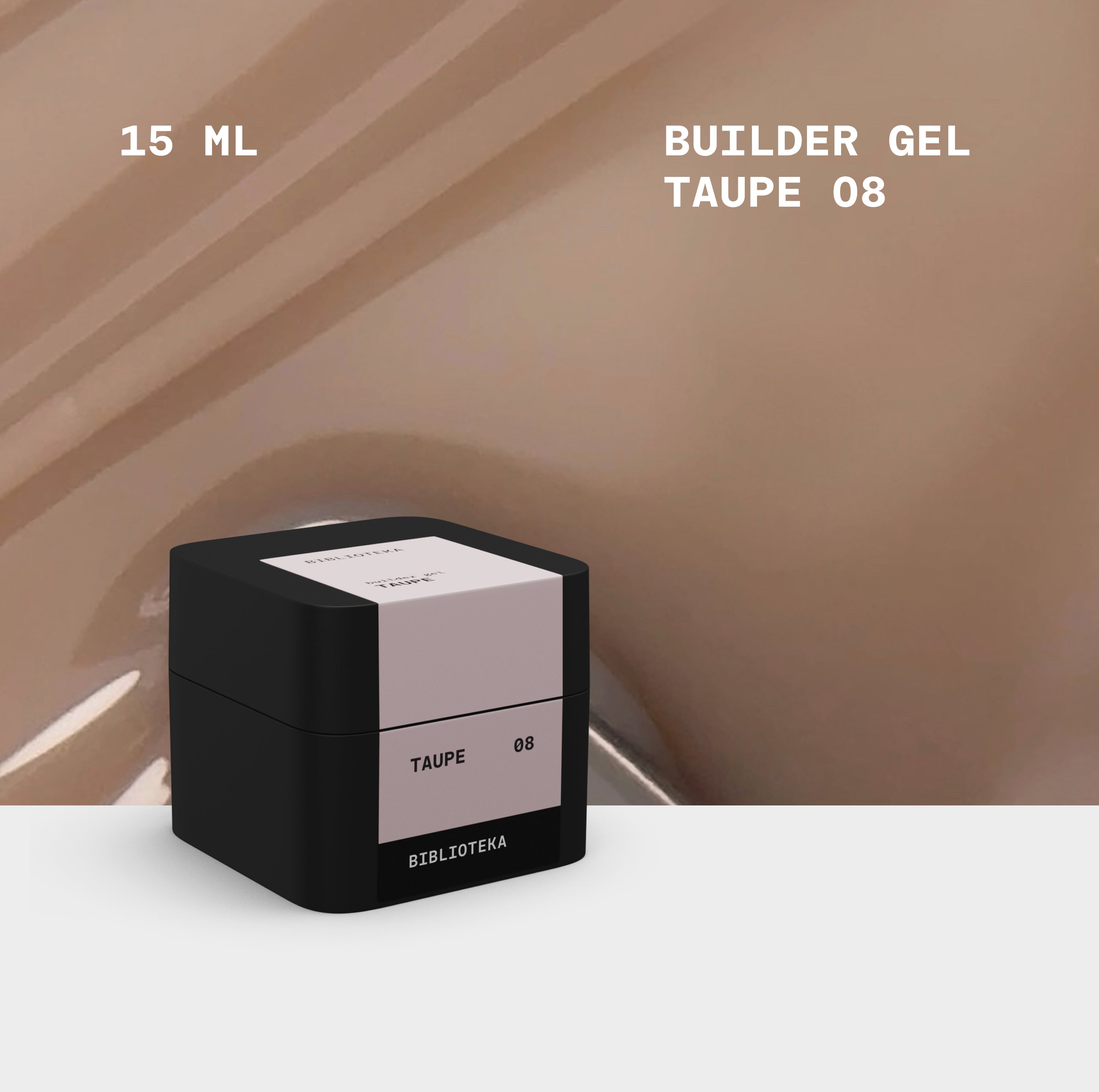 BIBLIOTEKA Builder Gel 08 Taupe 15ml