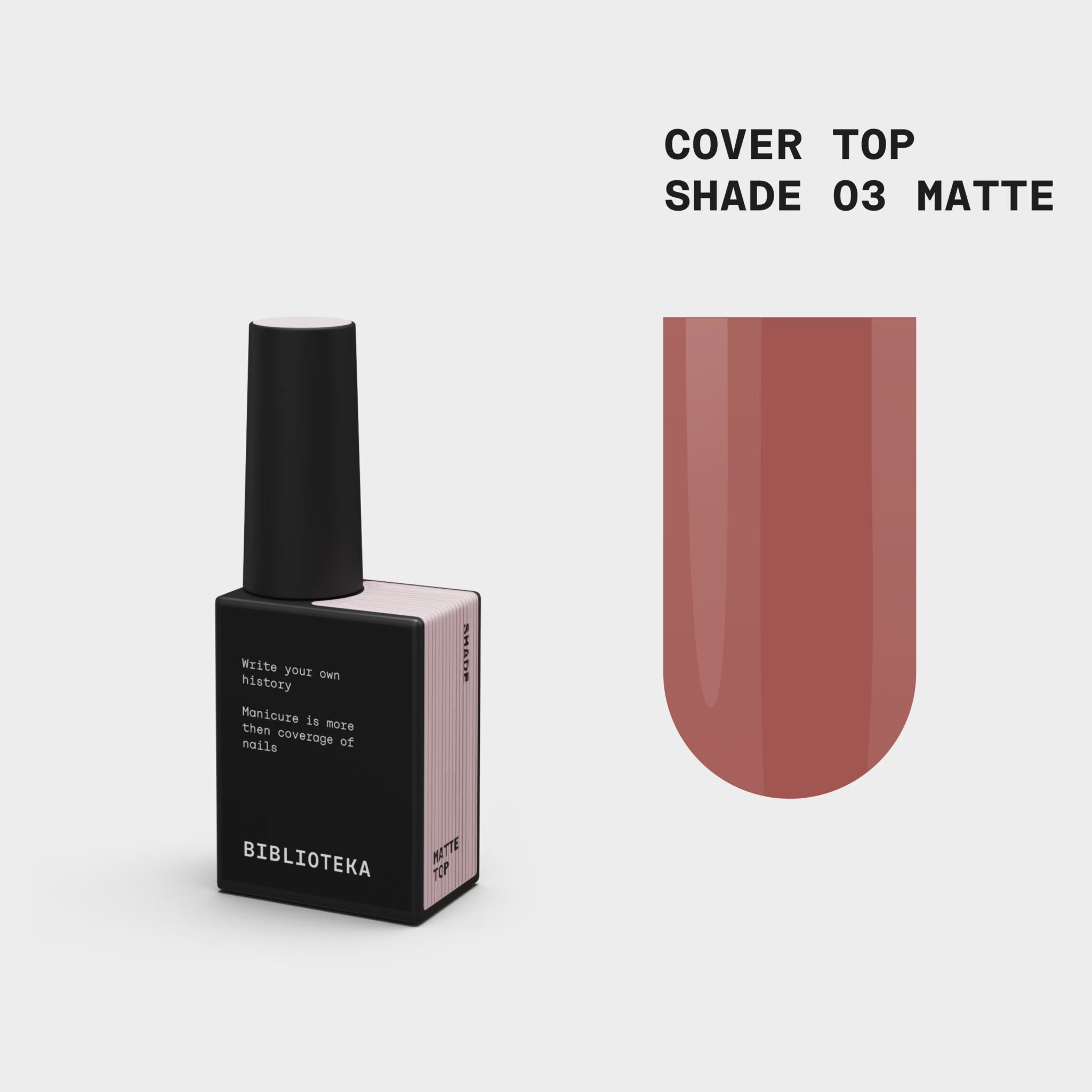 BIBLIOTEKA Matte Cover TOP 03 Shade - Cool pink-beige, 10ml